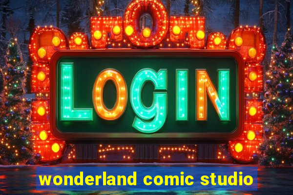 wonderland comic studio